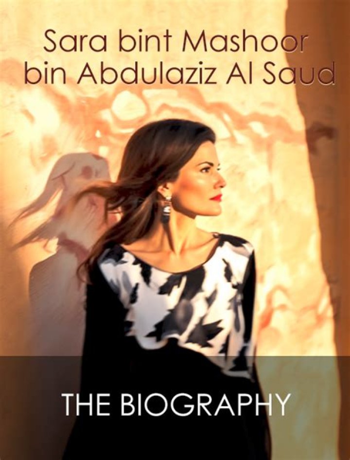 Unveiling The Life And Legacy Of Sara Bint Mashour Al Saud